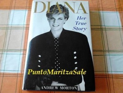 Diana : Her True Story - Hardcover By MORTON, Andrew - GOOD