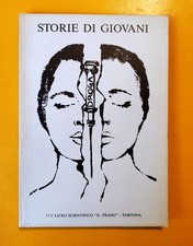 Libro STORIE DI GIOVANI Liceo PEANO Tortona AL 1989 BOOK Leggere Descrizione 