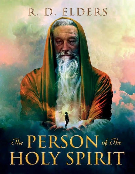 R D Elders | The Person Of The Holy Spirit | Taschenbuch | Englisch (2021)-image