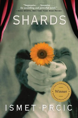 Shards | Ismet Prcic | Taschenbuch | Kartoniert / Broschiert | Englisch | 2011