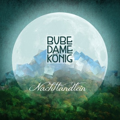 Bube Dame König Nachtlandlein (CD) Album