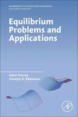 Gábor Kassay (u. a.) | Equilibrium Problems and Applications | Taschenbuch