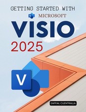 Getting Started with Microsoft Visio 2025: Diagrams, Flowcharts  Org Charts Un