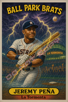 Jeremy Pena as '' La Tormenta '' BALL PARK  BRATS Parody Art Card Houston Astros