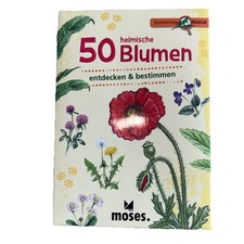 moses. Expedition Natur - 50 heimische Blumen...