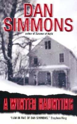 A Winter Haunting by Dan Simmons: Used