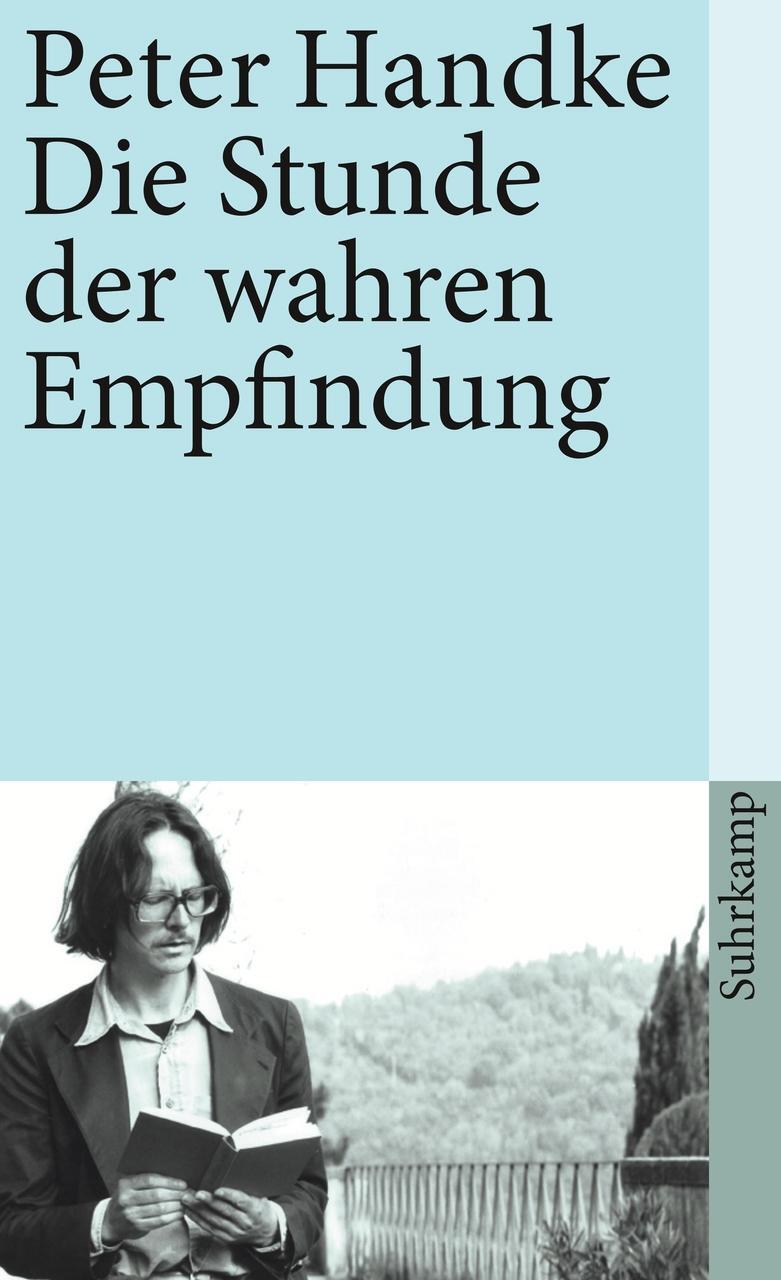 Thumbnail - Peter Handke / Die Stunde Der Wahren Empfindung / 9783518369524