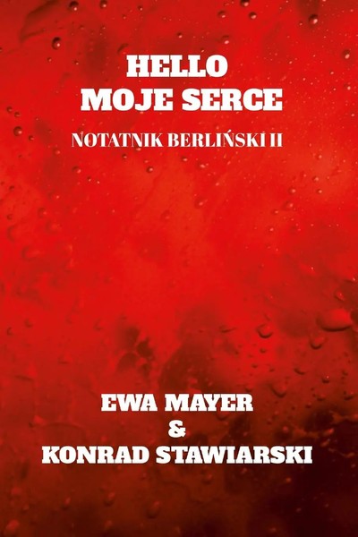 Konrad Stawiarski (U. A.) | Hello Moje Serce | Taschenbuch | Polnisch (2025)-image