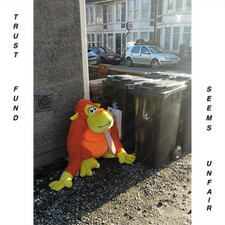Trust Fund Seems Unfair (Vinyl) 12" Album