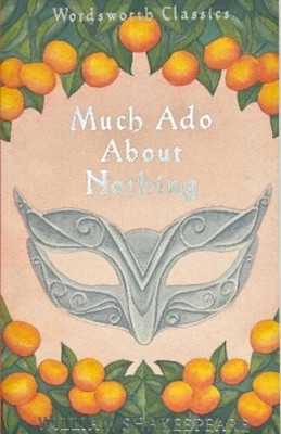 William Shakespeare Much Ado About Nothing (Paperback) (UK IMPORT)