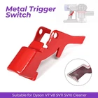 Upgraded Metal Trigger Switch for Dyson V7 V8 SV10 SV11 Power Switch Button