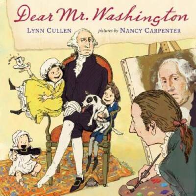 Dear Mr. Washington - Hardcover By Cullen, Lynn - GOOD