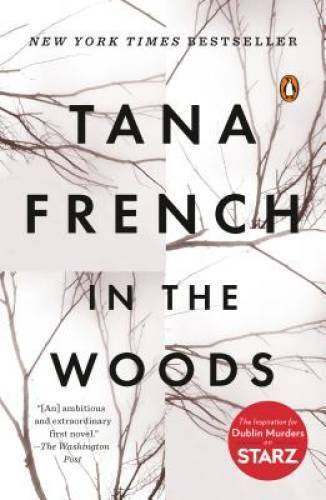 In the Woods: A Novel - Paperback By French, Tana - ACCEPTABLE - Picture 1 of 1