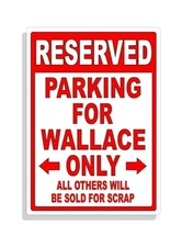 Personalized Parking Sign Wall Decal Metal Sign No Parking Customized Wallace