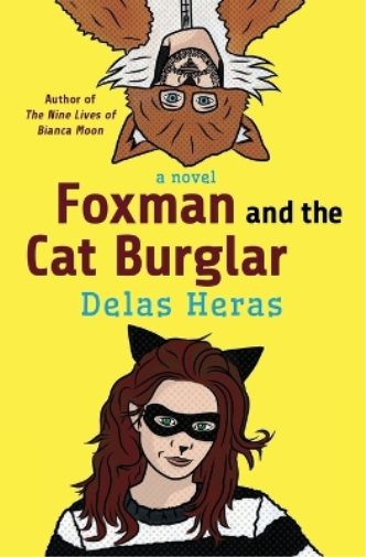 Delas Heras Foxman and the Cat Burglar (Tascabile)