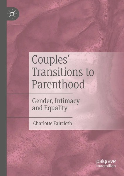 Charlotte Faircloth | Couples' Transitions To Parenthood | Taschenbuch (2022)-image