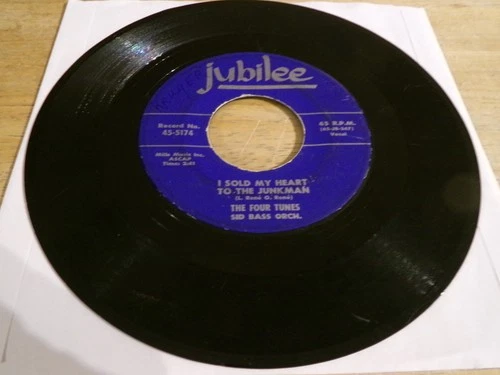 The Four Tunes 45 - I Sold My Heart to the Junkman - Jubilee 45-5174