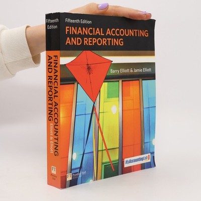 Financial Accounting and Reporting: Fifteenth Edition  |  Barry Elliott