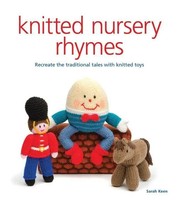 Knitted Nursery Rhymes | S. Keen | Englisch | Taschenbuch | 2013