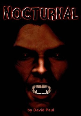 Nocturnal By David Paul - New Copy - 9781466274891