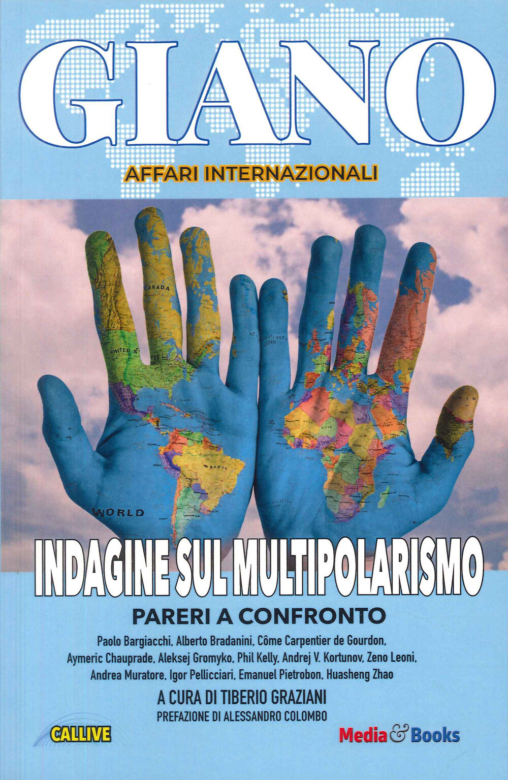 Indagine sul multipolarismo. Pareri a confronto - AA.VV.
