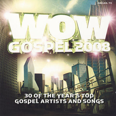 WOW Gospel 2008 by Various Artists (CD, Feb-2008, 2 Discs)