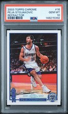 PEJA STOJAKOVIC - 2003 TOPPS CHROME - #16 REFRACTOR - PSA 10