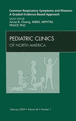 Common Respiratory Symptoms and Illnesses: A Graded Evidence-Bas