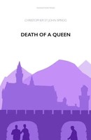 Christopher St John Sprigg | Death Of A Queen | Taschenbuch | Englisch (2019)