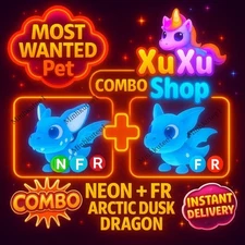 ❄️ Combo NFR / FR Arctic Dusk Dragon (Ne3on / Fly / Ride) | Fast Delivery | Trus