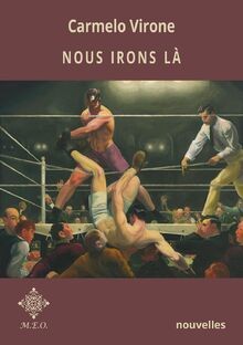 Nous irons là von Virone, Carmelo | Buch | Zustand sehr gut