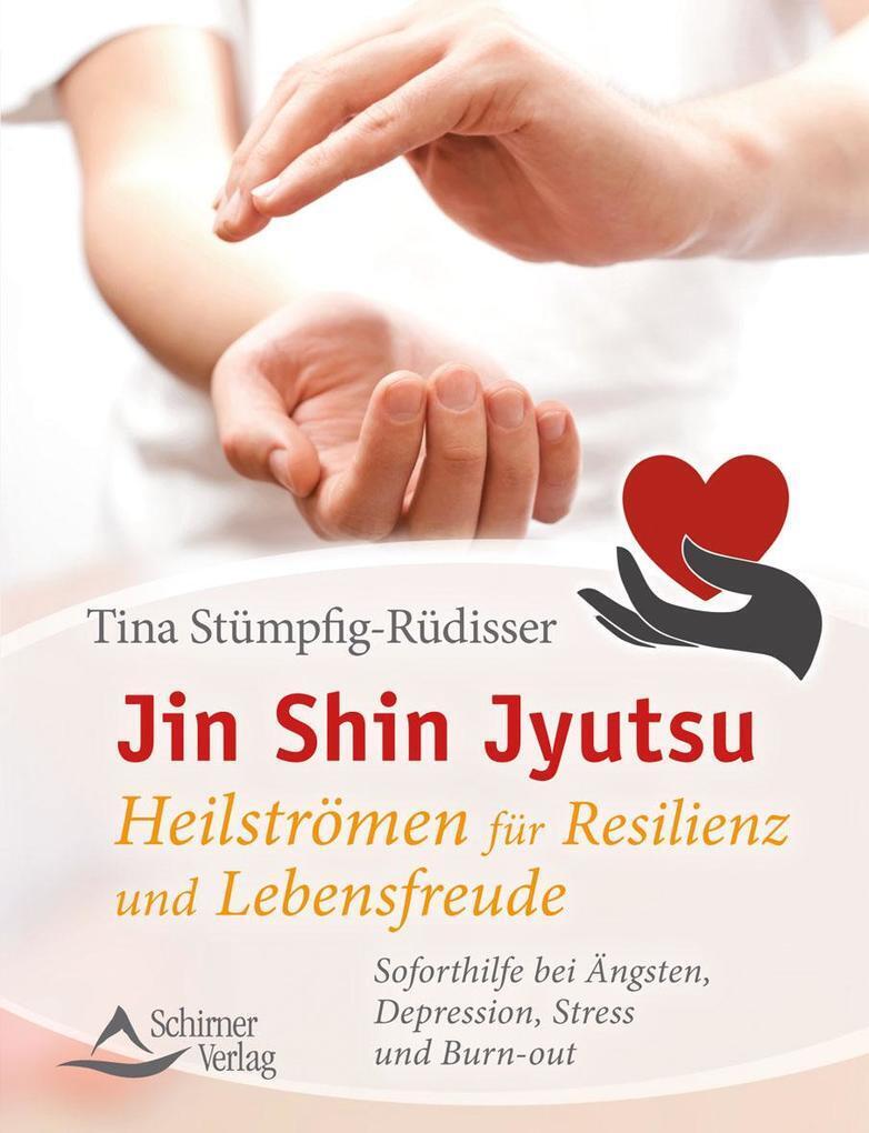 Thumbnail - Jin Shin Jyutsu - Heilströmen Für Resilienz Und Lebensfreude | 2017 |