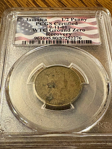 Jamaica 1/2 Penny 9-11-01 PCGS WTC Ground Zero Recovery