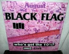 BLACK FLAG Who's Got The 10 1/2? LP PUNK ROCK Hardcore BLACK VINYL Compilation