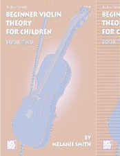 Beginner Violin Theory, 2, Smith, Melanie