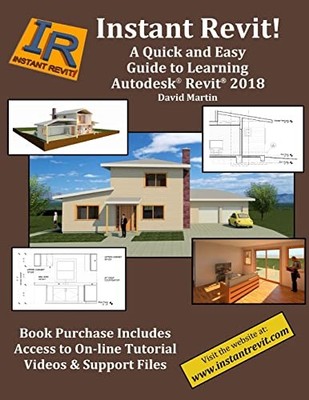 Instant Revit!: A Quick and Easy Guid..., Martin, David