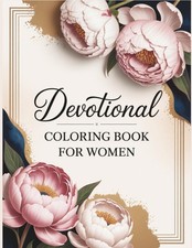 Devotional Coloring Book for Women: Beautiful Designs with Bible Verses to Color