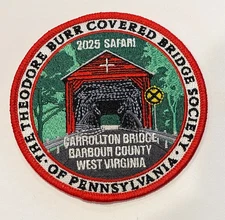 Carrollton Covered Bridge Patch, Safari 2025 NEW Barbour County WV