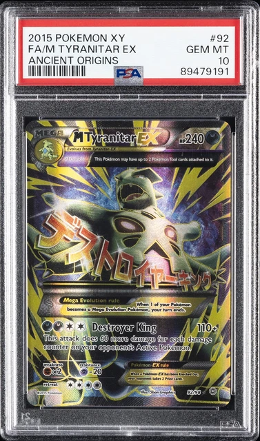 2015 POKEMON XY ANCIENT ORIGINS #92 FULL ART/M TYRANITAR EX PSA 10