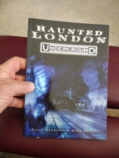 Haunted London Underground David Brandon & Alan Brooke 2008 The History Press
