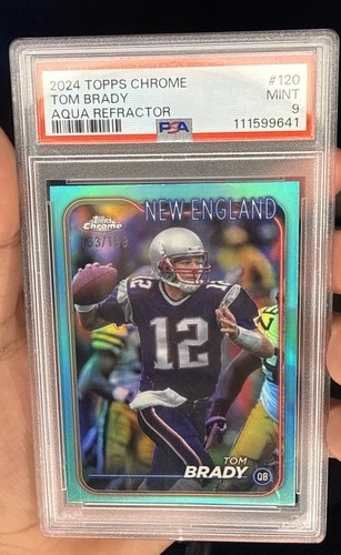 2024 Topps Chrome Tom Brady Aqua Refractor #120 PSA 9 Serial /199 Football