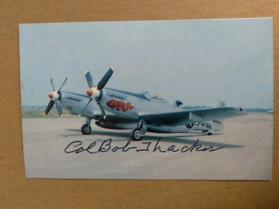 Aviator Col. Bob Thacker Signature On 5.5x3.5 Card F82B'' Twin Mustang'' Betty Jo.