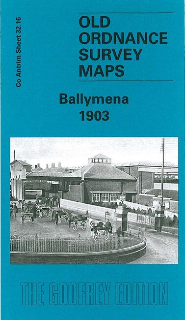 Ballymena 1903  County Antrim Sheet 32.16 by Alan Godfrey