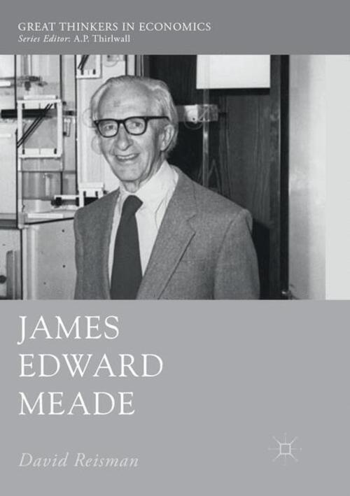 Thumbnail - James Edward Meade | David Reisman | Taschenbuch | Great Thinkers In