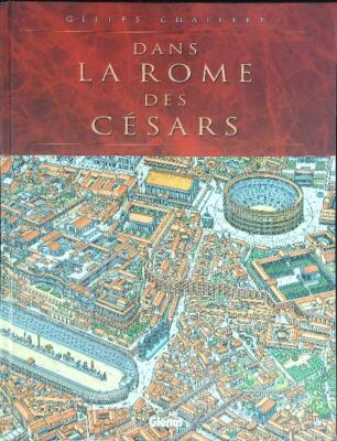 IN LA ROME DES CESARS CHAILLET GILLES GLENAT 2004 \