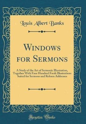 Windows for Sermons: A Study of the Art of Sermoni
