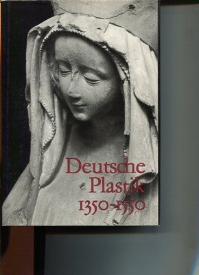 Die deutsche Plastik 1350 - 1550. Übers. aus d. Russ. von Hans Störel. Libman, M
