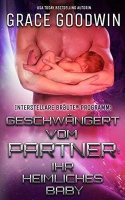 Geschwängert vom Partner: ihr Buch CreateSpace Independent Publishing Platform