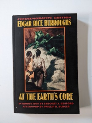 Edgar Rice Burroughs * AT THE EARTH'S CORE * Commemorative Edition