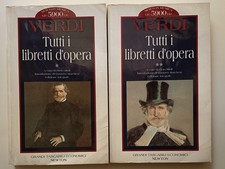 Giuseppe Verdi: Tutti i libretti d’opera -2 voll. | Grandi Tascabili Newton 1996